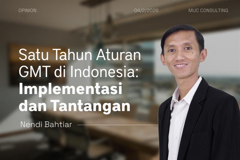 Satu Tahun Aturan GMT di Indonesia: Implementasi dan Tantangan