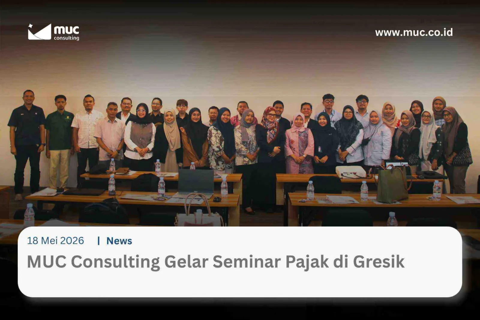 MUC Consulting Gelar Seminar Perpajakan di Gresik