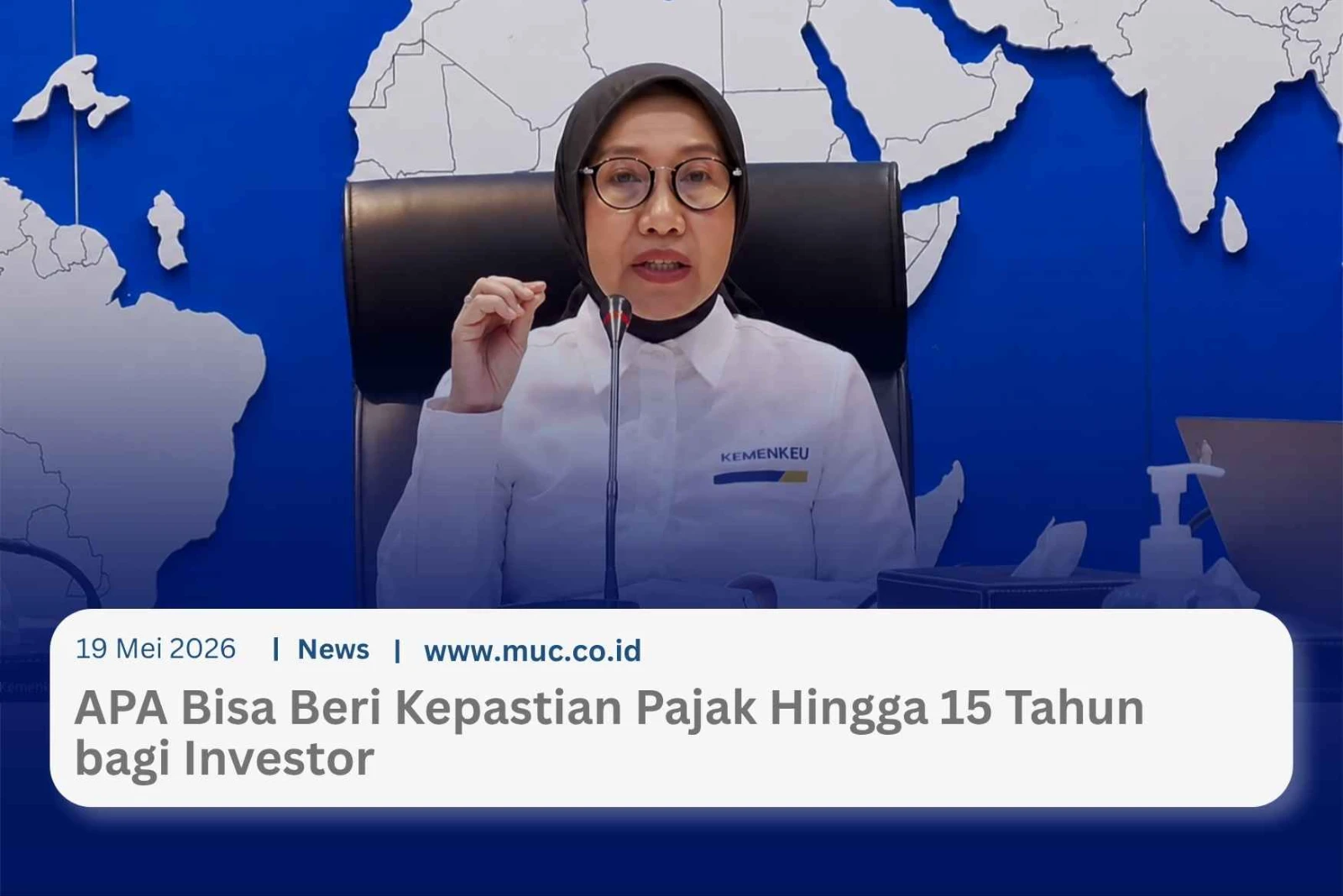 APA Beri Kepastian Pajak hingga 15 Tahun bagi Investor