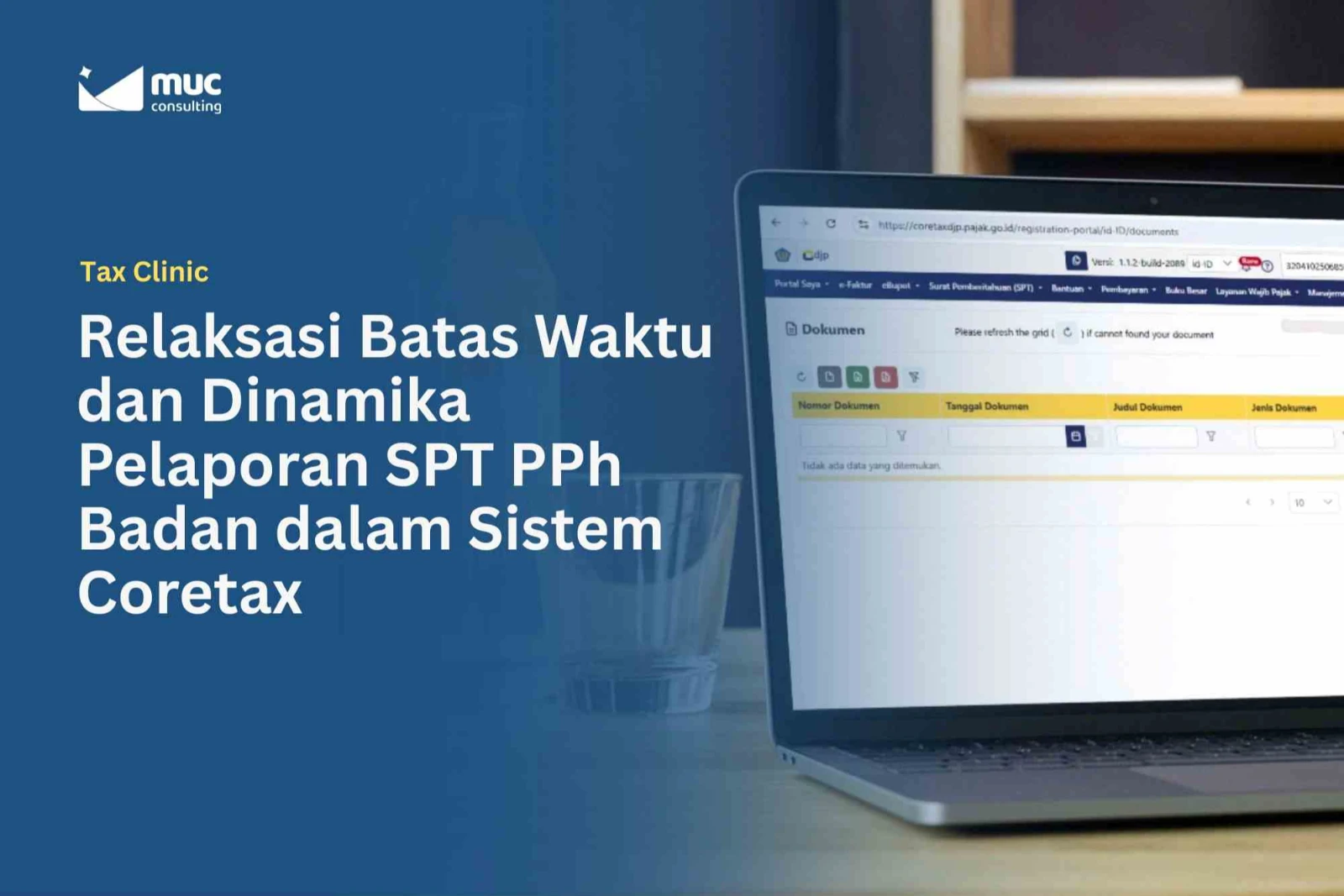 Relaksasi Pelaporan SPT PPh Badan di Era Sistem Coretax 2026