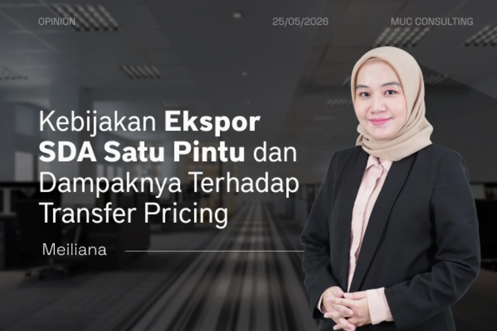 Ekspor SDA Satu Pintu dan Dampaknya pada Transfer Pricing