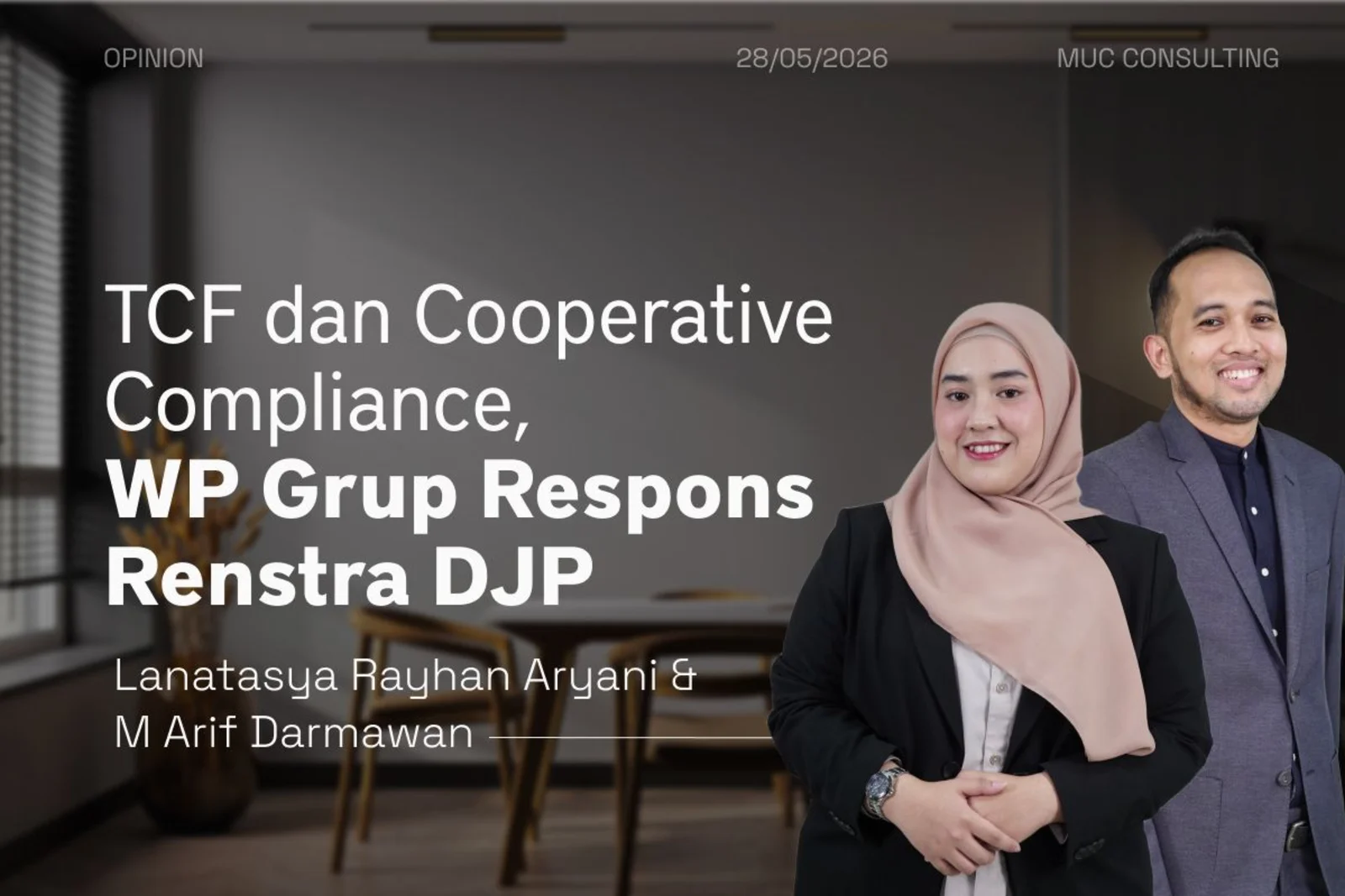 TCF dan Cooperative Compliance, WP Grup Respons Renstra DJP
