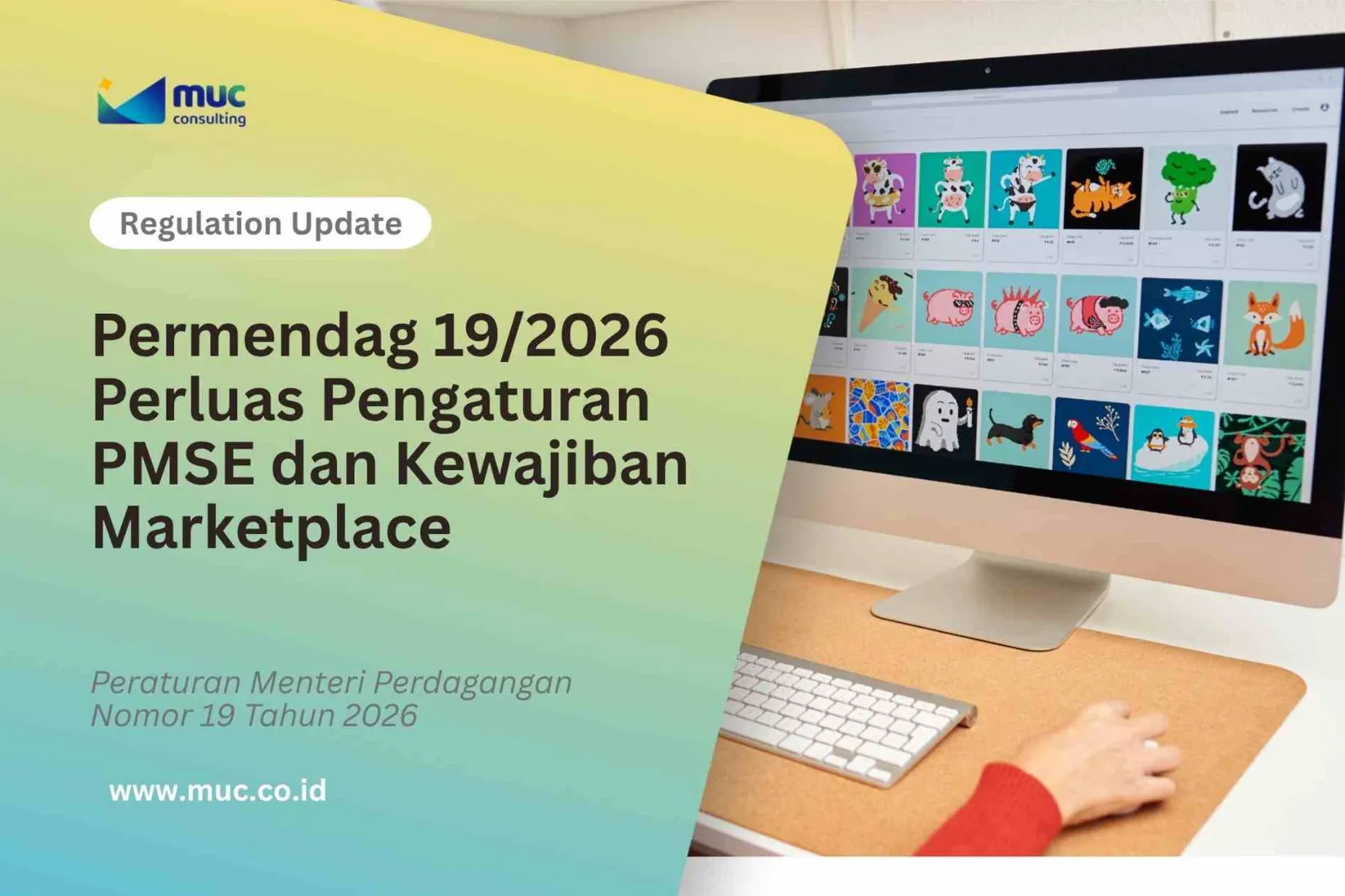 Permendag 19/2026 Perluas Pengaturan PMSE dan Kewajiban Marketplace