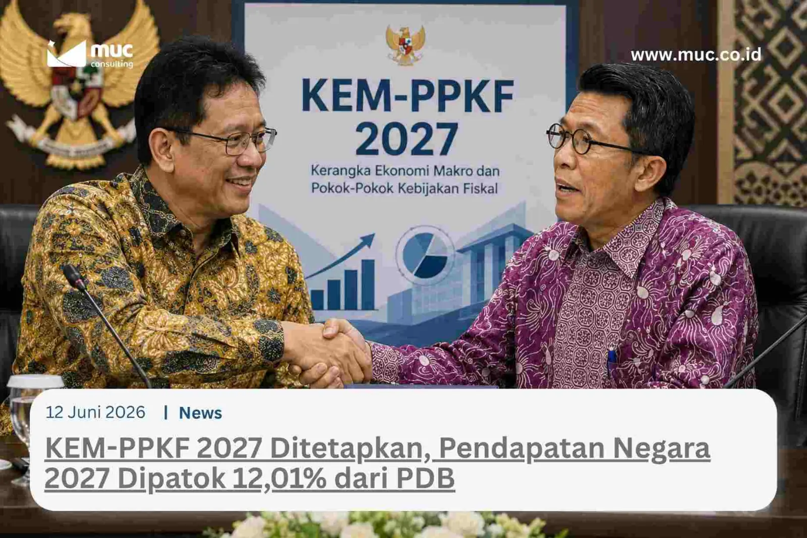 KEM-PPKF 2027 Ditetapkan, Pendapatan Negara 2027 Dipatok 12,01% dari PDB