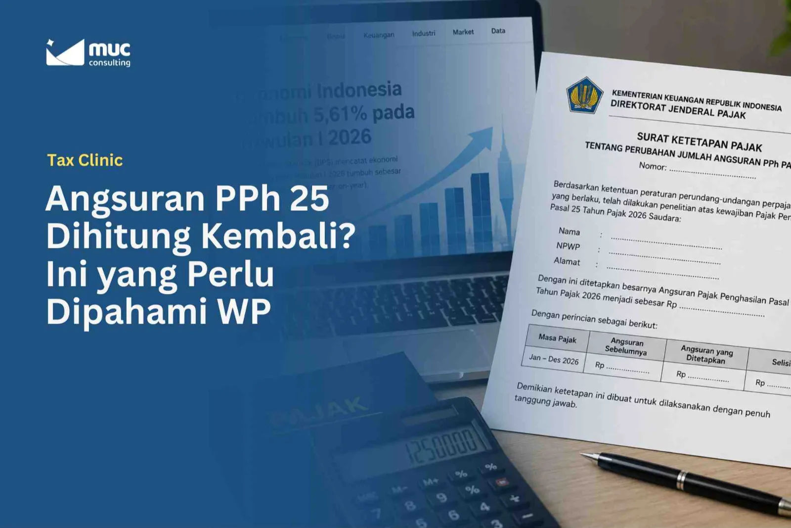 Angsuran PPh 25 Dihitung Kembali? Ini yang Perlu Dipahami WP