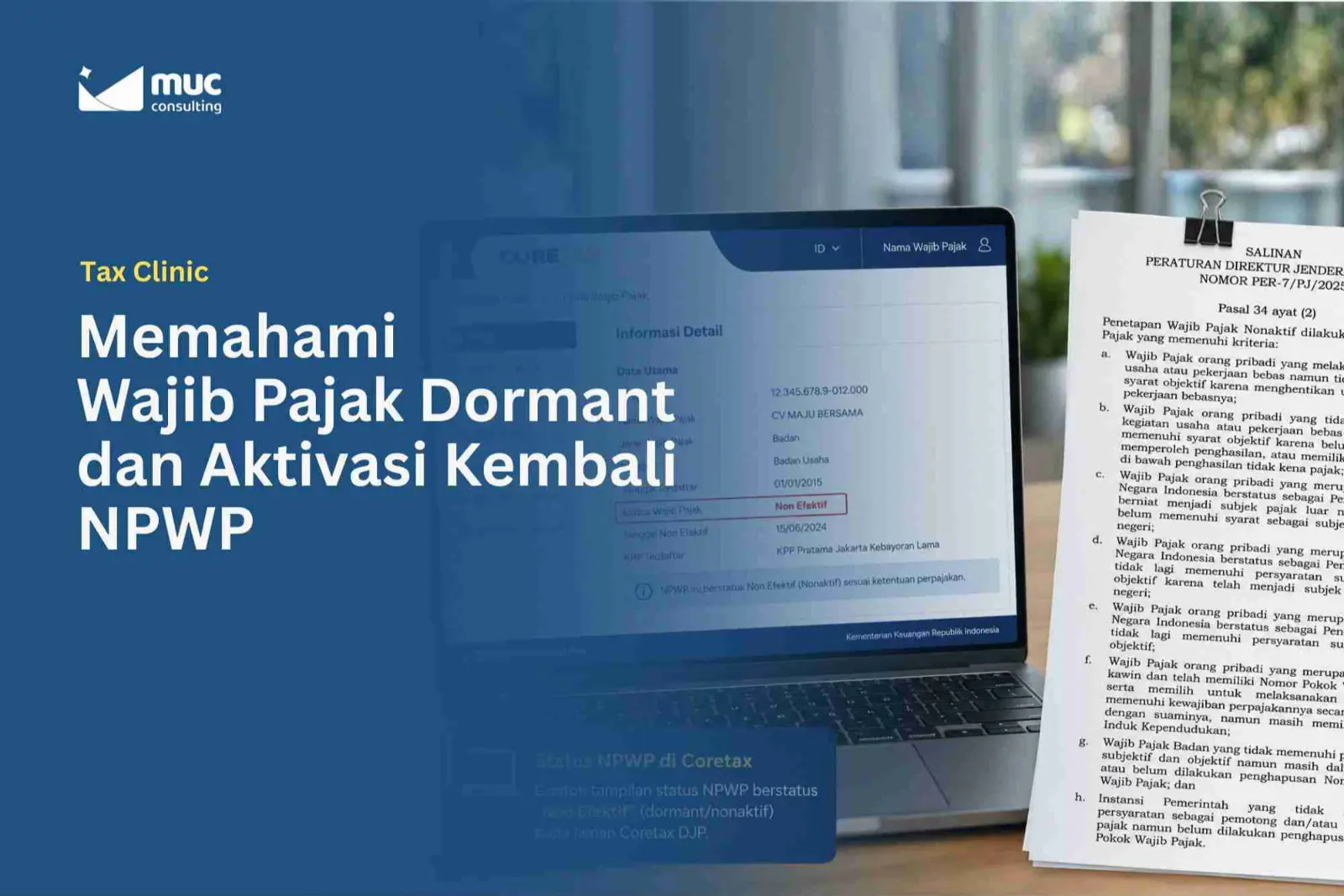 Memahami Wajib Pajak Dormant dan Aktivasi Kembali NPWP