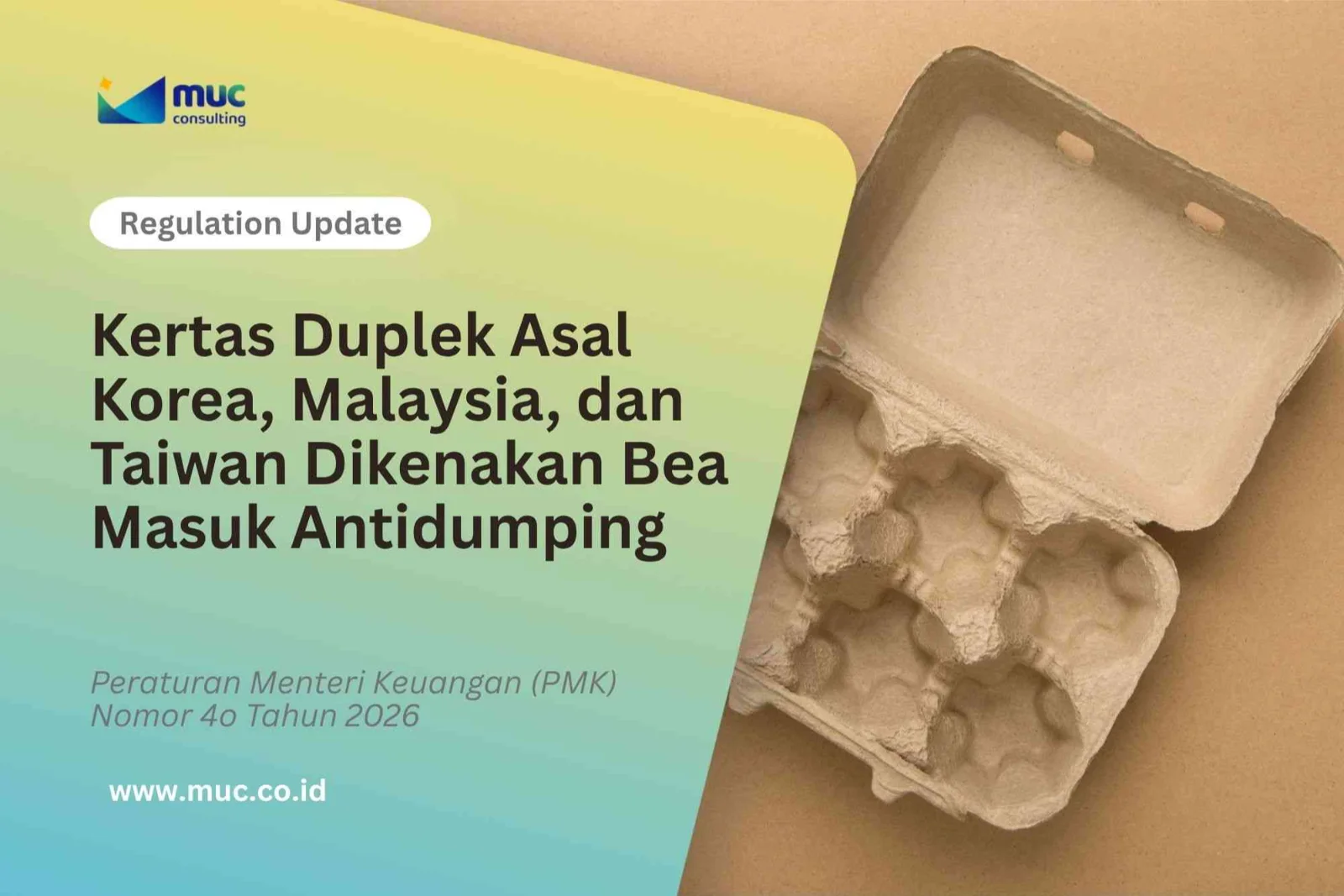 Kertas Duplek Asal Korea, Malaysia, dan Taiwan Dikenakan Bea Masuk Antidumping