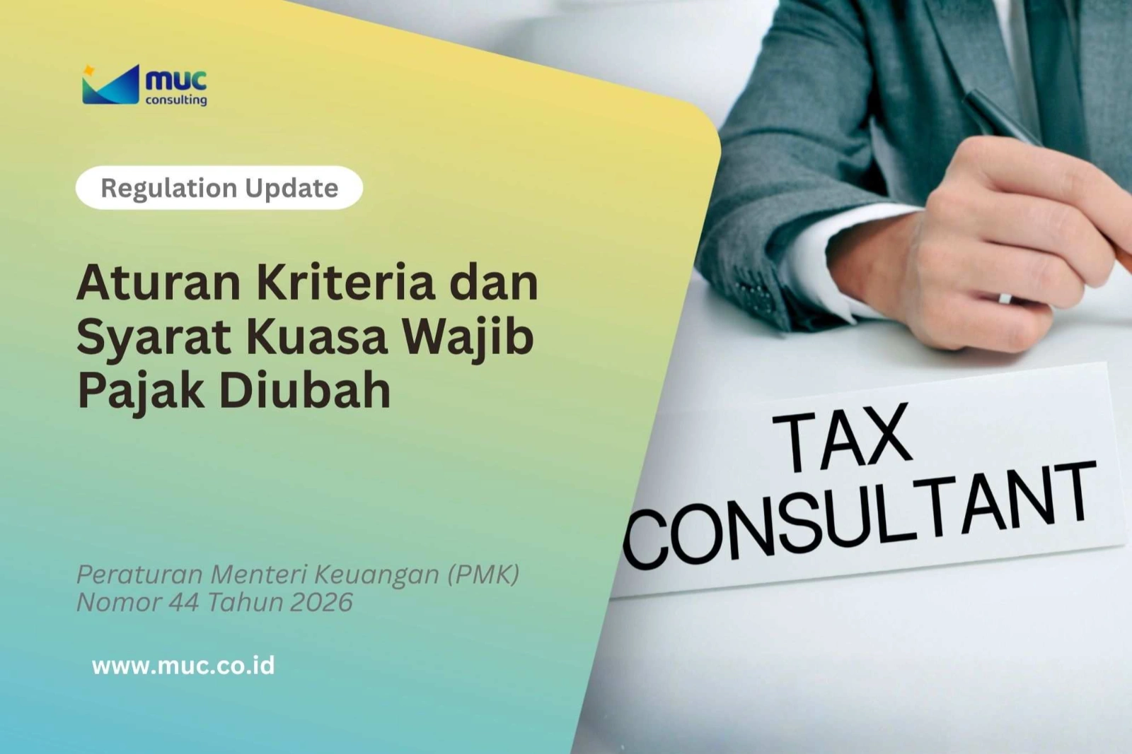 Aturan, Kriteria dan Syarat Kuasa Wajib Pajak Diubah