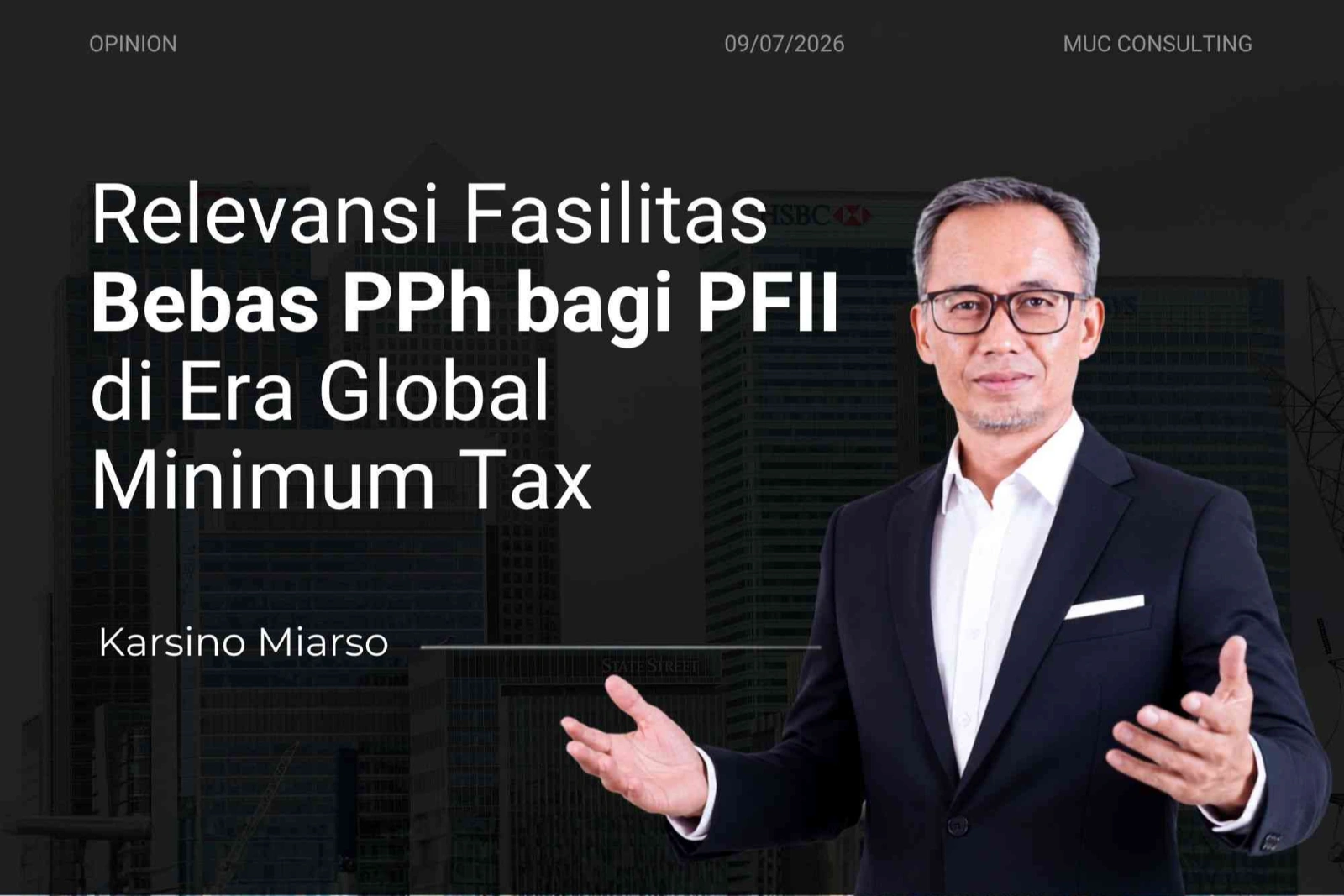 Relevansi Fasilitas Bebas PPh bagi PFII di Era Global Minimum Tax