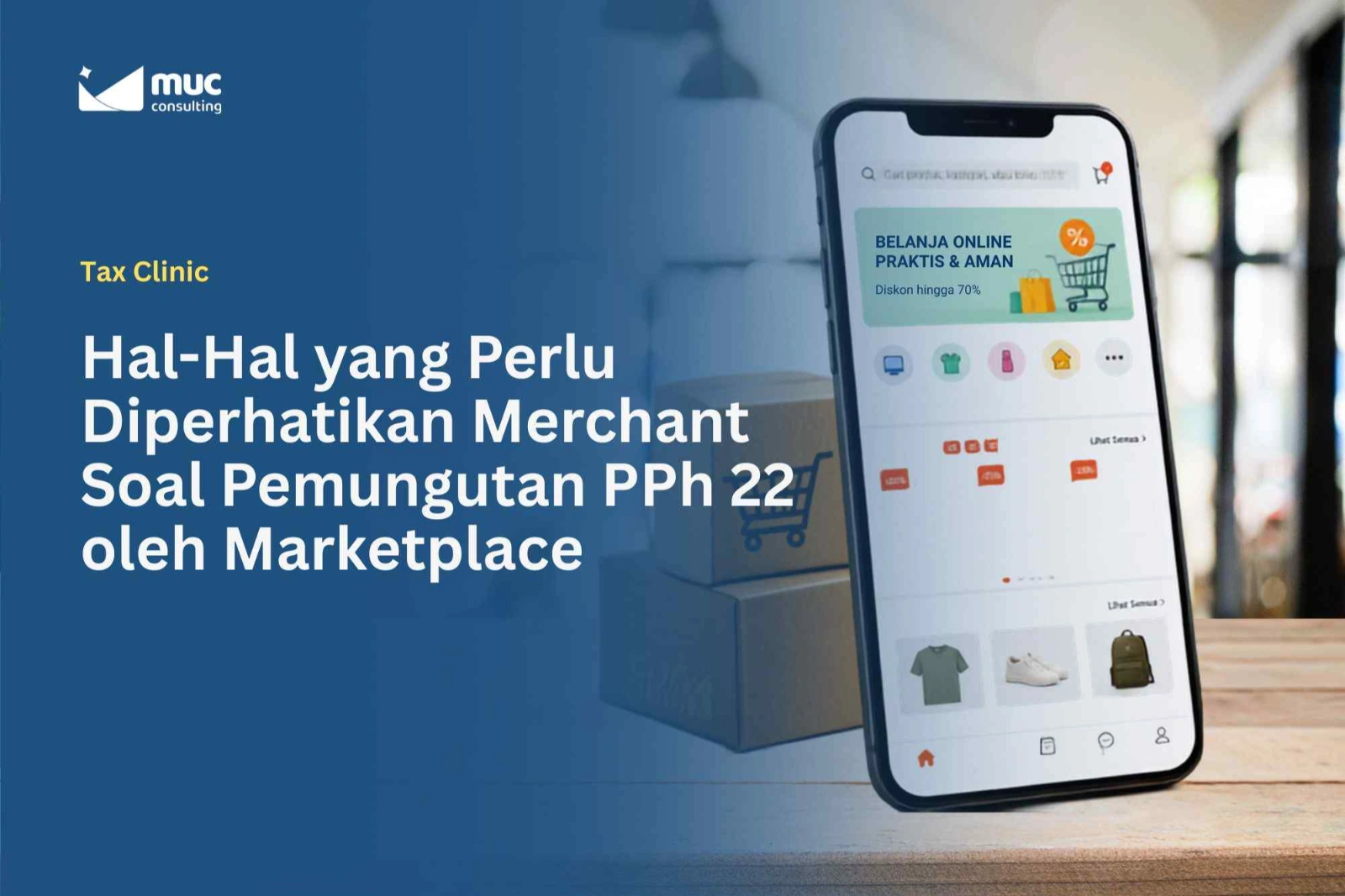Hal-Hal yang Perlu Diperhatikan Merchant Soal Pemungutan PPh 22 oleh Marketplace