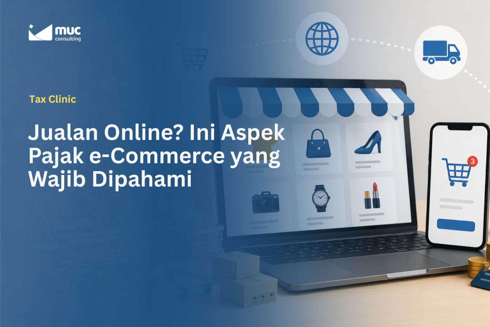 Jualan Online? Ini Aspek Pajak e-Commerce yang Wajib Dipahami