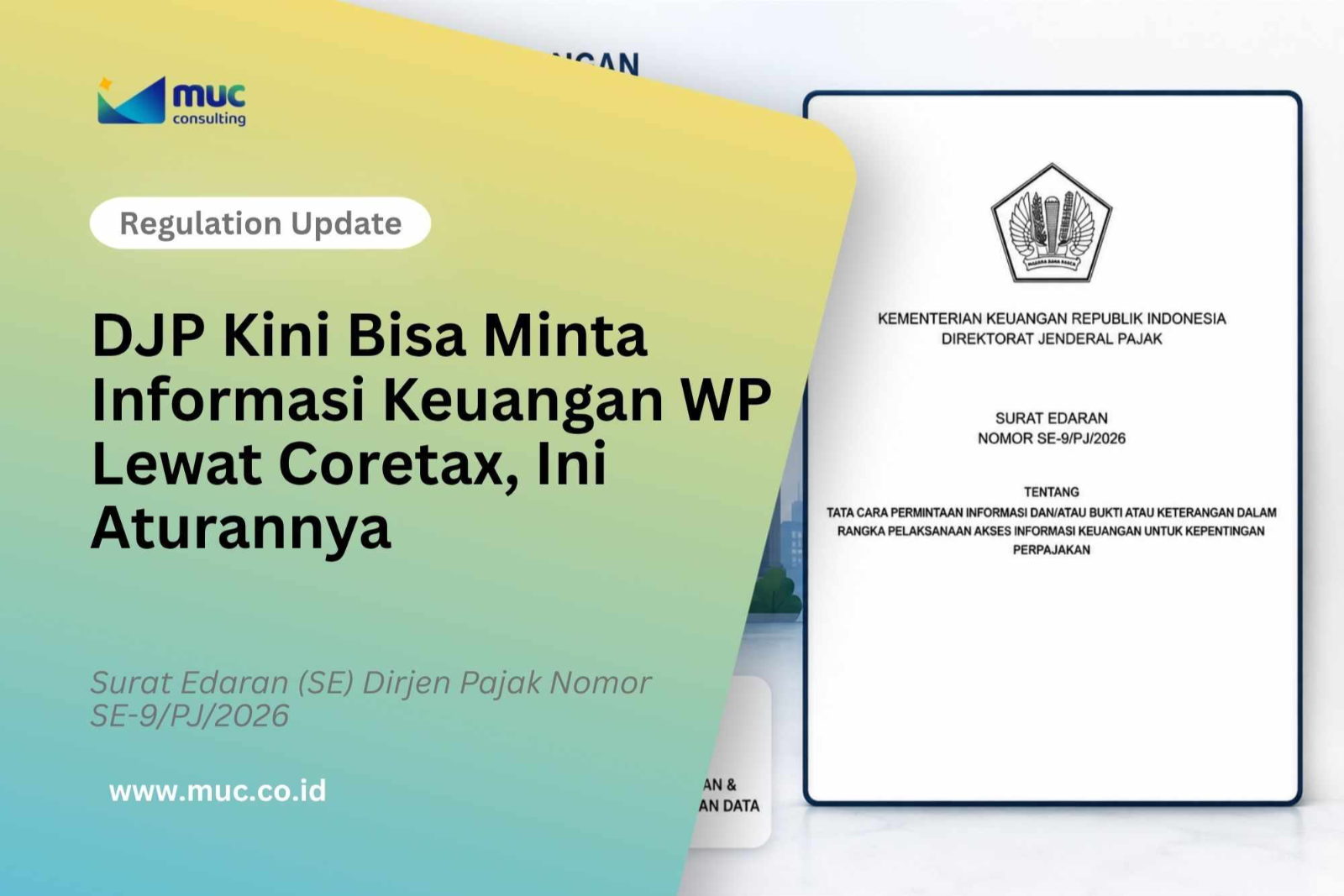 DJP Kini Bisa Minta Informasi Keuangan WP Lewat Coretax, Ini Aturannya