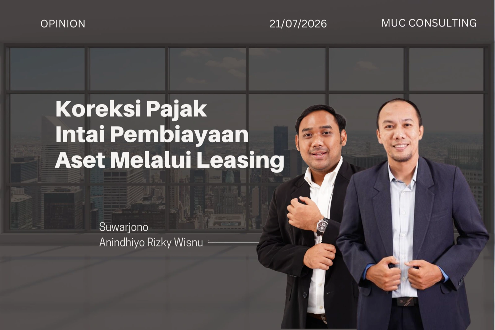 Koreksi Pajak Intai Pembiayaan Aset Melalui Leasing